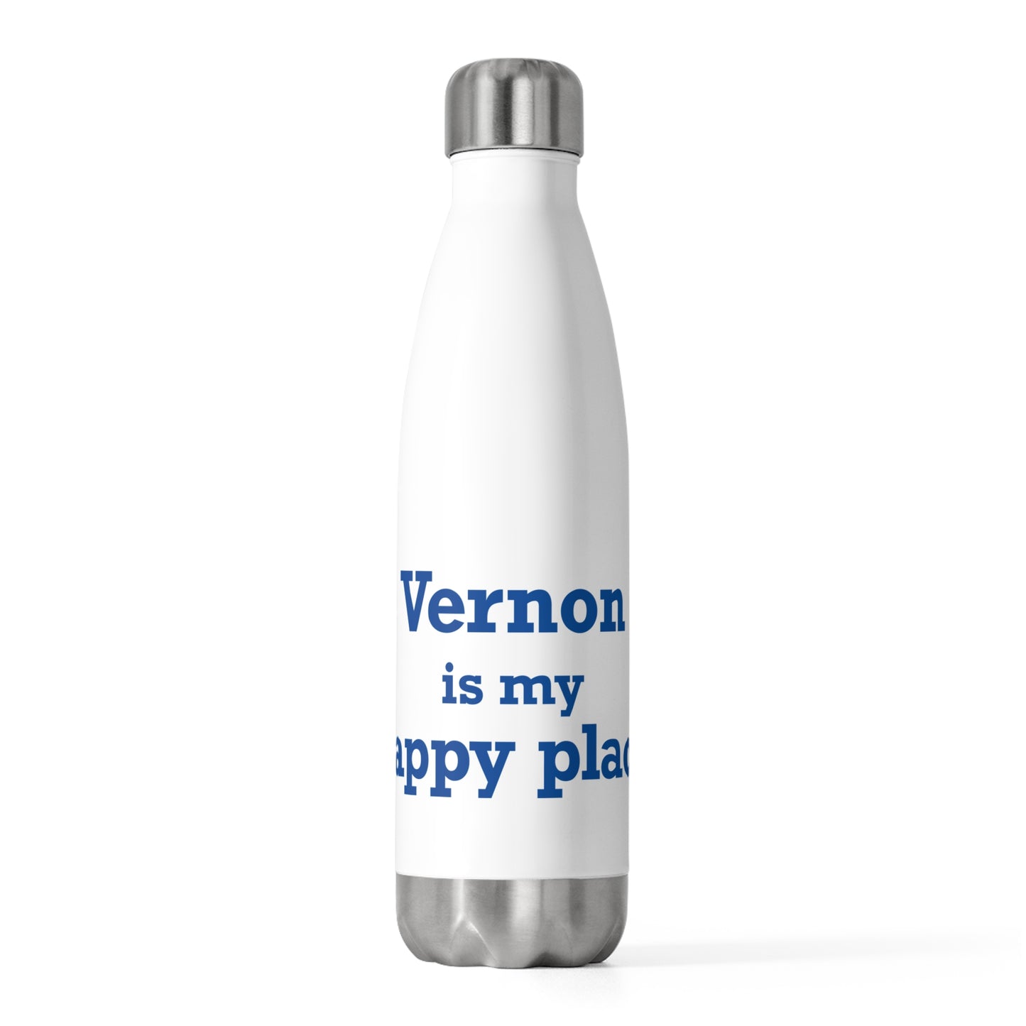 Vernon is My Happy Place  20oz Insulated Bottle