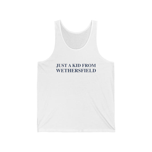 Just a kid from Wethersfield Unisex Jersey Tank
