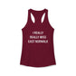 I Really Really Miss East Norwalk Women's Ideal Racerback Tank Top
