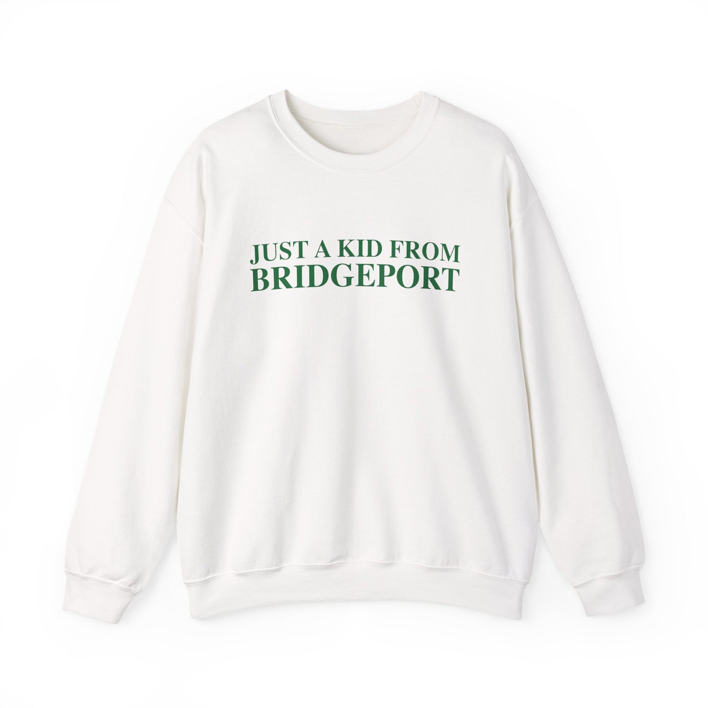 Just a kid from Bridgeport Unisex Heavy Blend™ Crewneck Sweatshirt