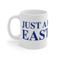 Just a kid from Eastford Mug 11oz