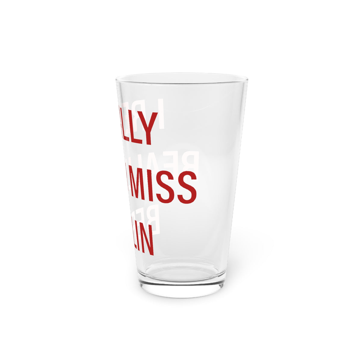 I Really Really Miss Berlin Pint Glass, 16oz