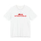 Love Stratfield Unisex Jersey Short Sleeve T-Shirt