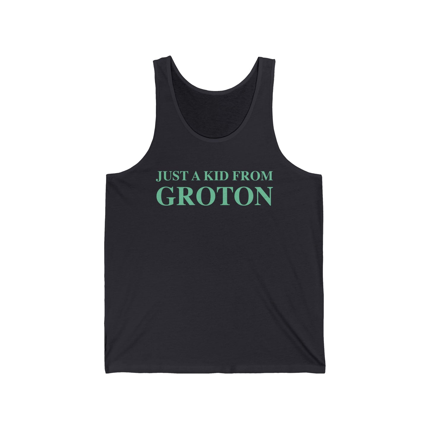 Just a kid from Groton Unisex Jersey Tank