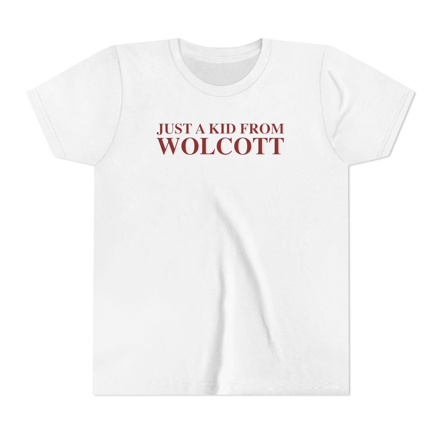 Just a kid from Wolcott Youth Short Sleeve T-Shirt