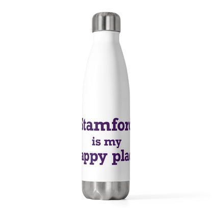 Stamford Is My Happy Place 20oz Insulated Bottle