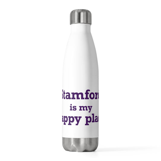 Stamford Is My Happy Place 20oz Insulated Bottle