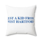 Just a kid from West Hartford Polyester Square Pillow