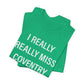 I Really Really Miss Coventry Unisex Jersey Short Sleeve T-Shirt