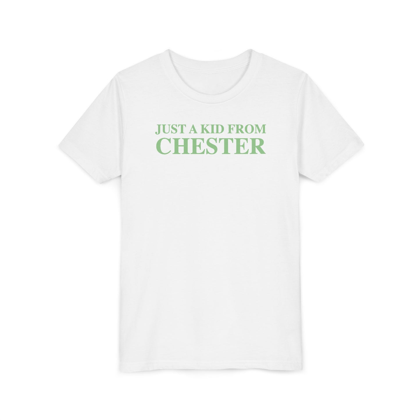 Just a kid from Chester Youth Short Sleeve T-Shirt