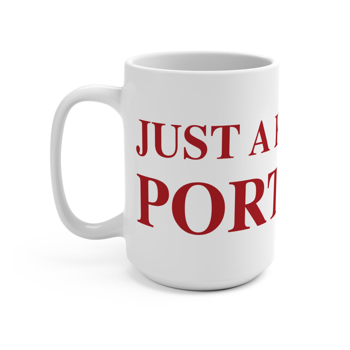 Just a kid from Portland Mug 15oz