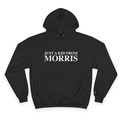 Just a kid from Morris Champion Hoodie