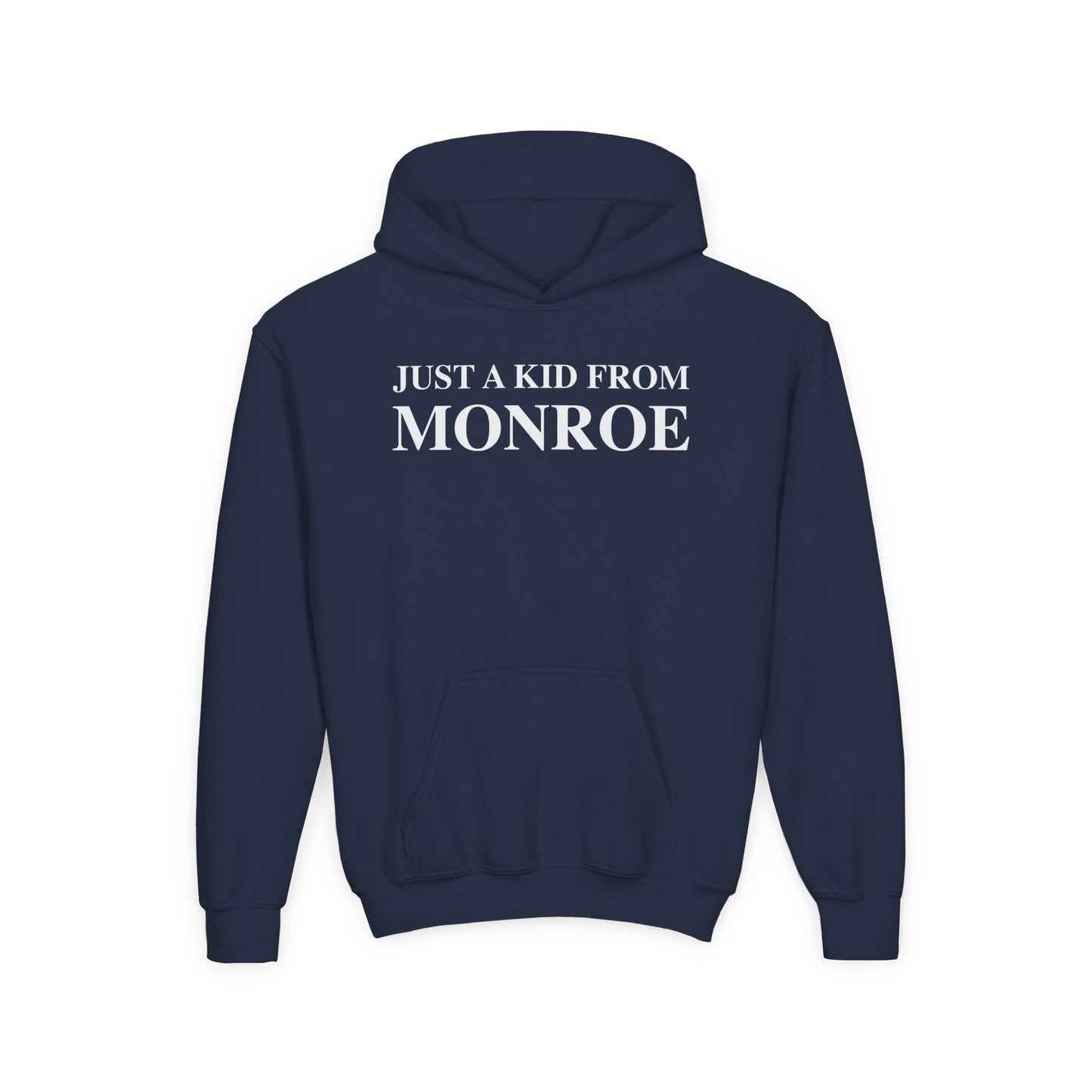 Just a kid from Monroe Youth Heavy Blend Hooded Sweatshirt