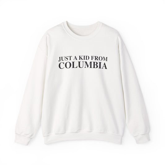 Just a kid from Columbia Unisex Heavy Blend™ Crewneck Sweatshirt