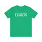 Just a kid from Lisbon Unisex Jersey Short Sleeve T-Shirt