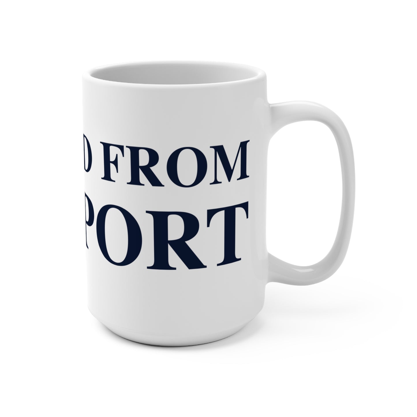 Just a kid from Westport Mug 15oz