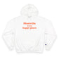 Montville is My Happy Place Champion Hoodie