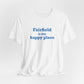 Fairfield Is My Happy Place Unisex Jersey Short Sleeve T-Shirt