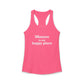 Monroe Is My Happy Place Women's Ideal Racerback Tank Top