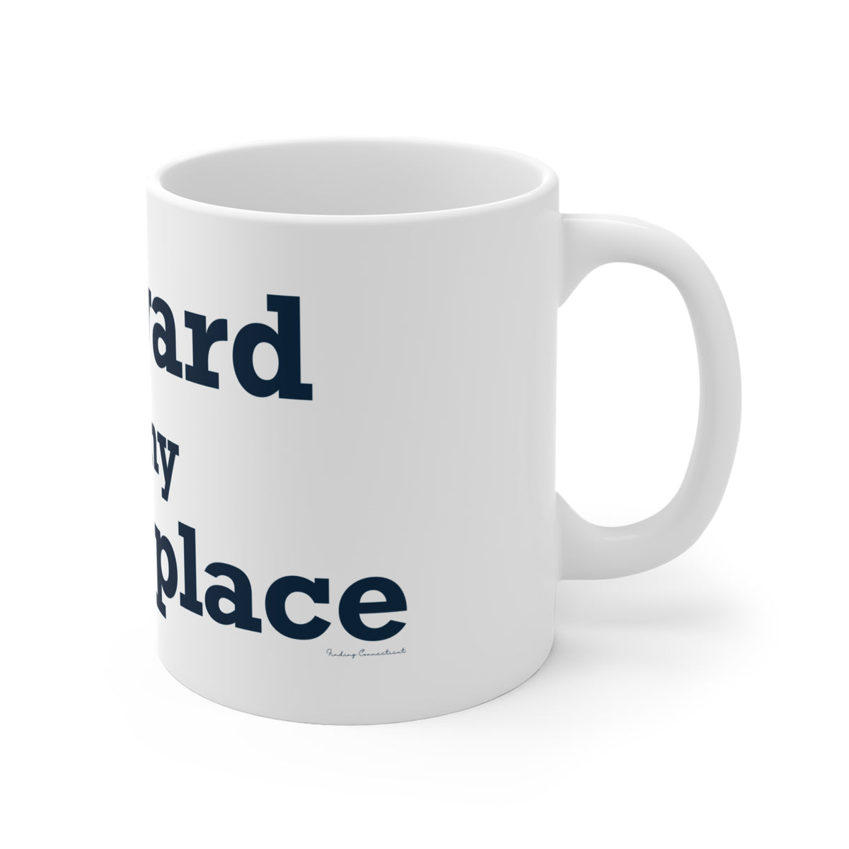Ledyard is My Happy Place Mug 11oz