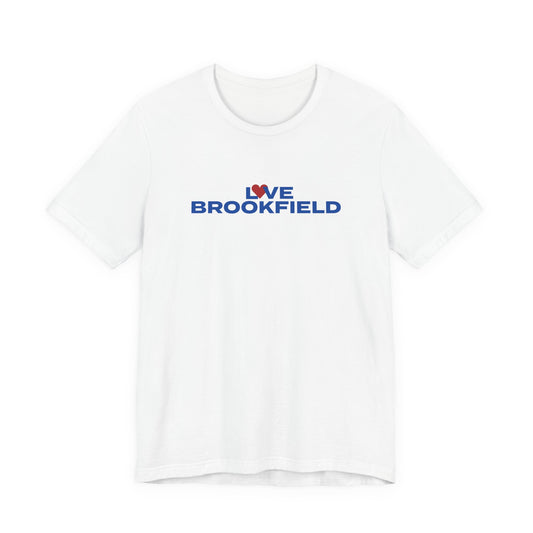 Love Brookfield Unisex Jersey Short Sleeve T-Shirt