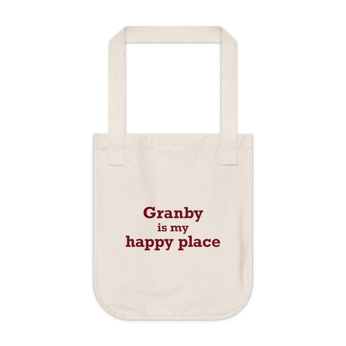 Granby is My Happy Place Organic Canvas Tote Bag