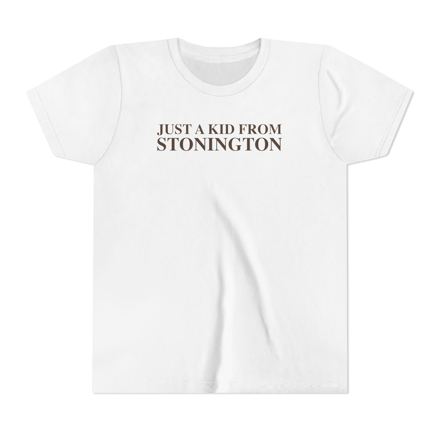 Just a kid from Stonington Youth Short Sleeve T-Shirt