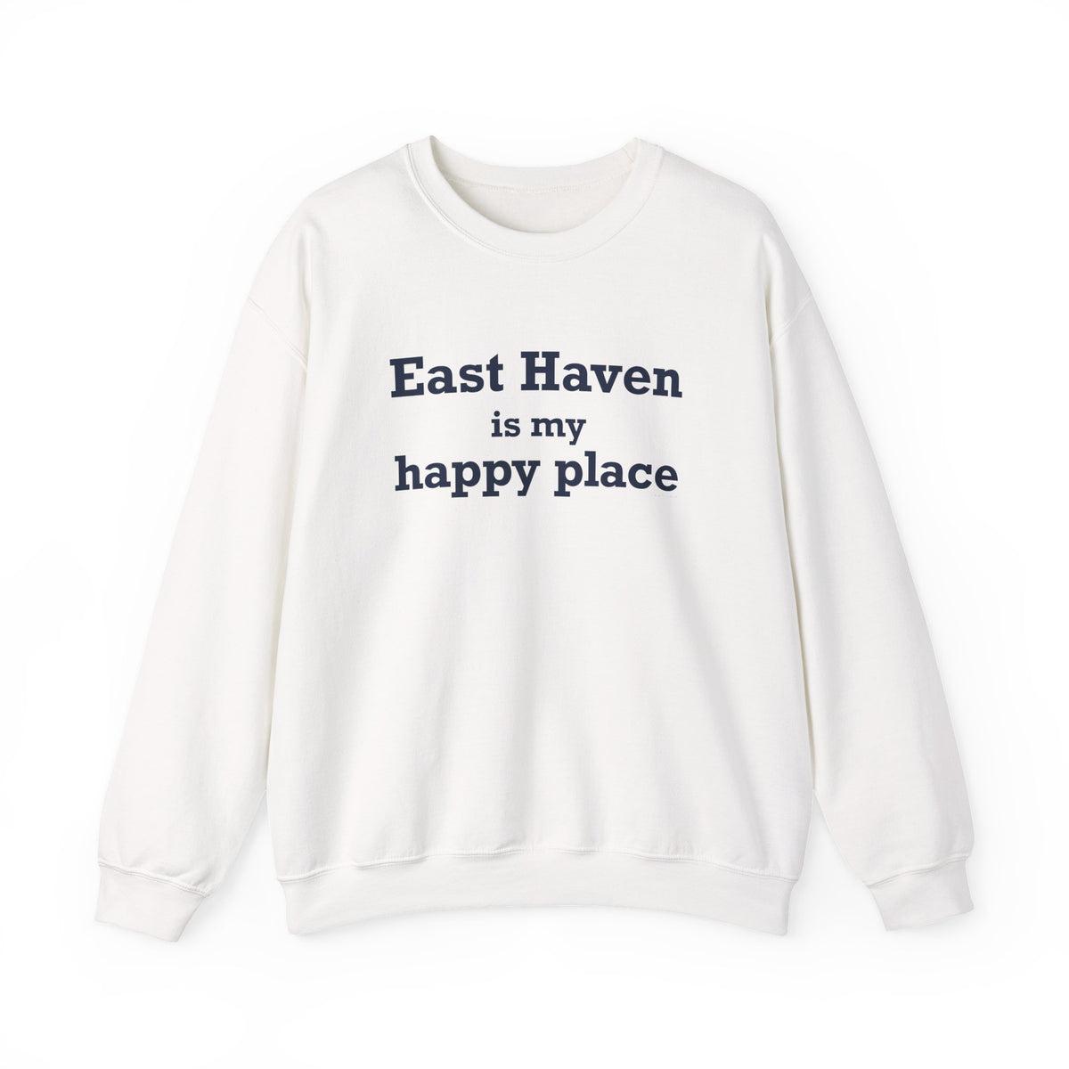 East Haven Is My Happy Place  Unisex Heavy Blend™ Crewneck Sweatshirt