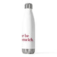 I’d rather be in Old Greenwich 20oz Insulated Bottle