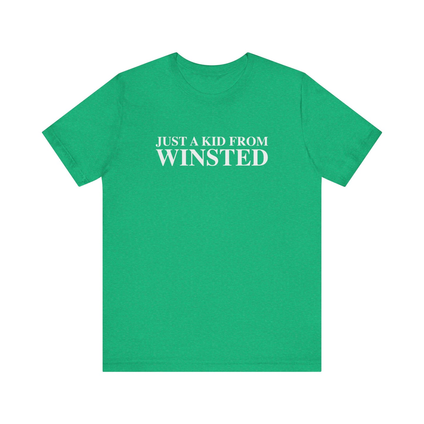 Just a kid from Winsted Unisex Jersey Short Sleeve T-Shirt