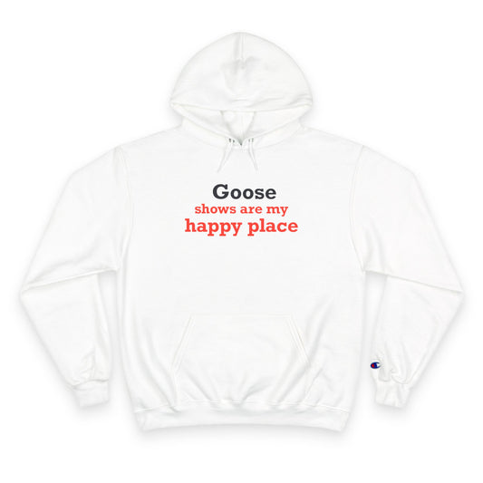 Goose Shows Are My Happy Place - Blue & Orange Champion Hoodie
