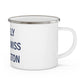 I Really Really Miss Newington Enamel Camping Mug