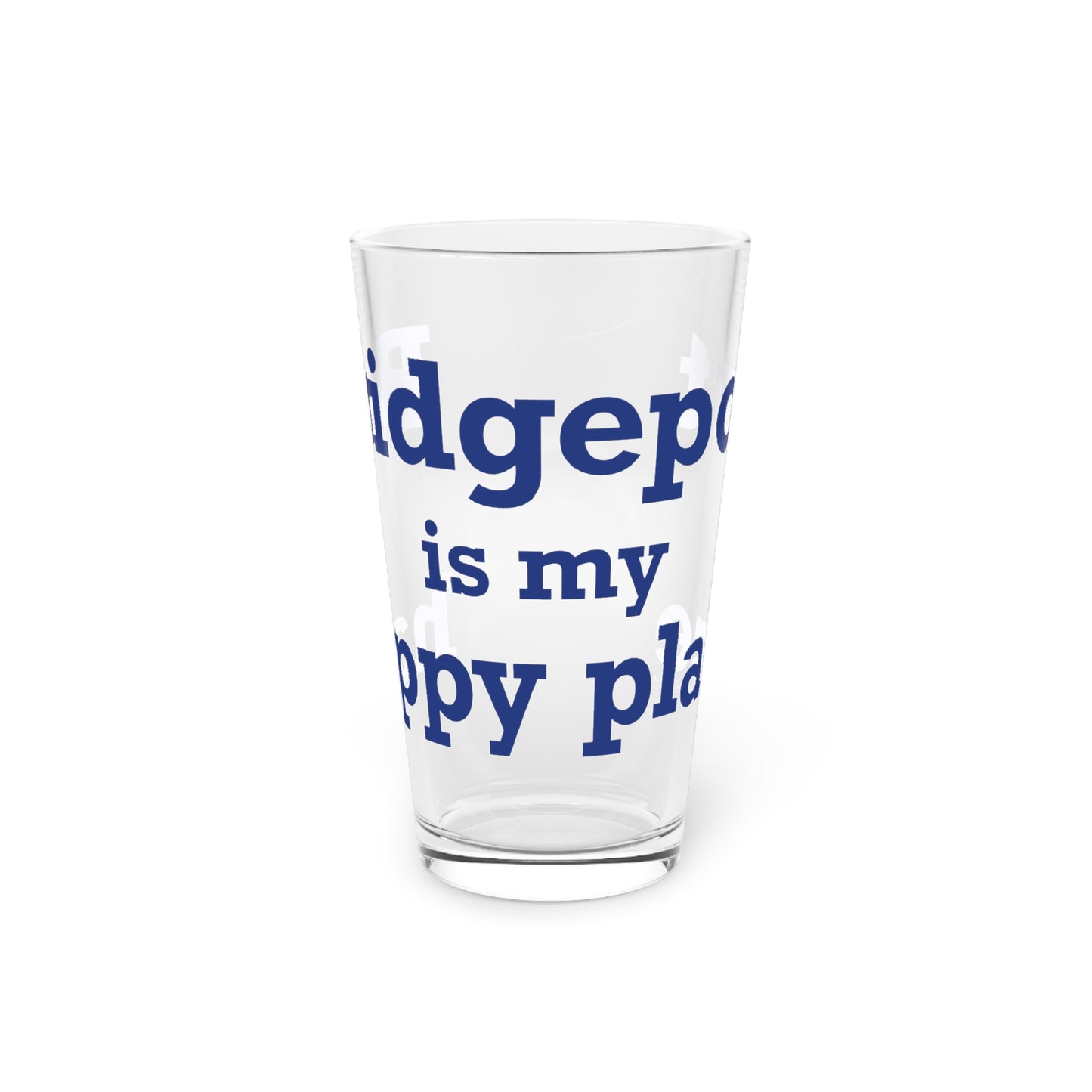 Bridgeport Is My Happy Place Pint Glass, 16oz