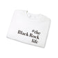 #theblackrocklife Unisex Heavy Blend™ Crewneck Sweatshirt