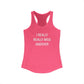 I Really Really Miss Andover Women's Ideal Racerback Tank Top