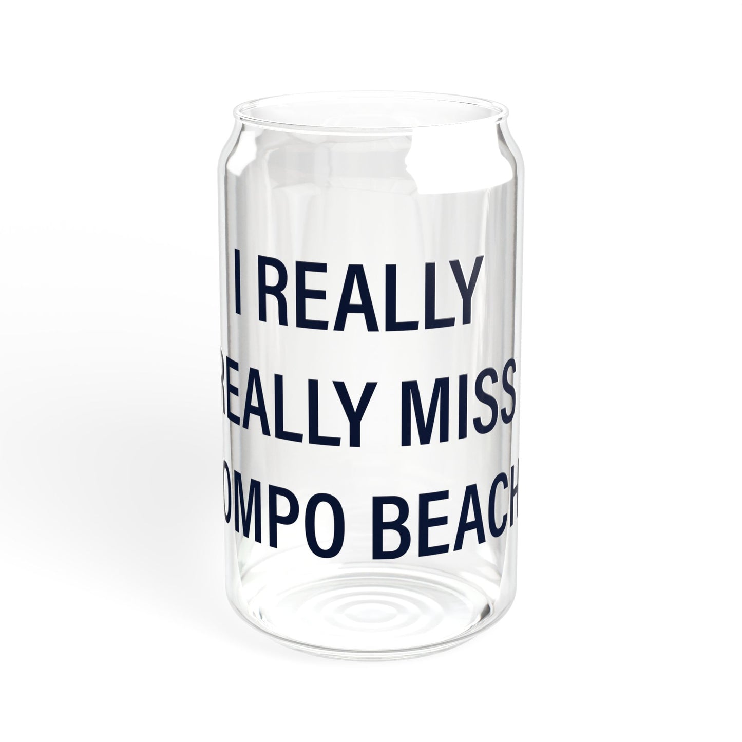 I Really Really Miss Compo Beach Sipper Glass, 16oz