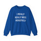 I Really Really Miss Ridgefield Unisex Heavy Blend™ Crewneck Sweatshirt