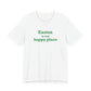 Easton Is My Happy Place Unisex Jersey Short Sleeve T-Shirt