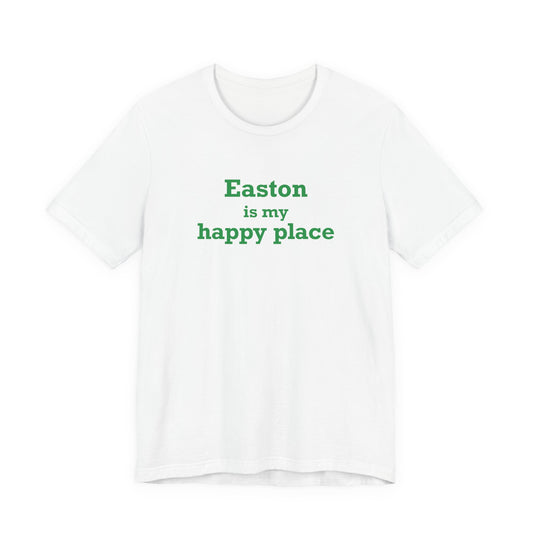Easton Is My Happy Place Unisex Jersey Short Sleeve T-Shirt