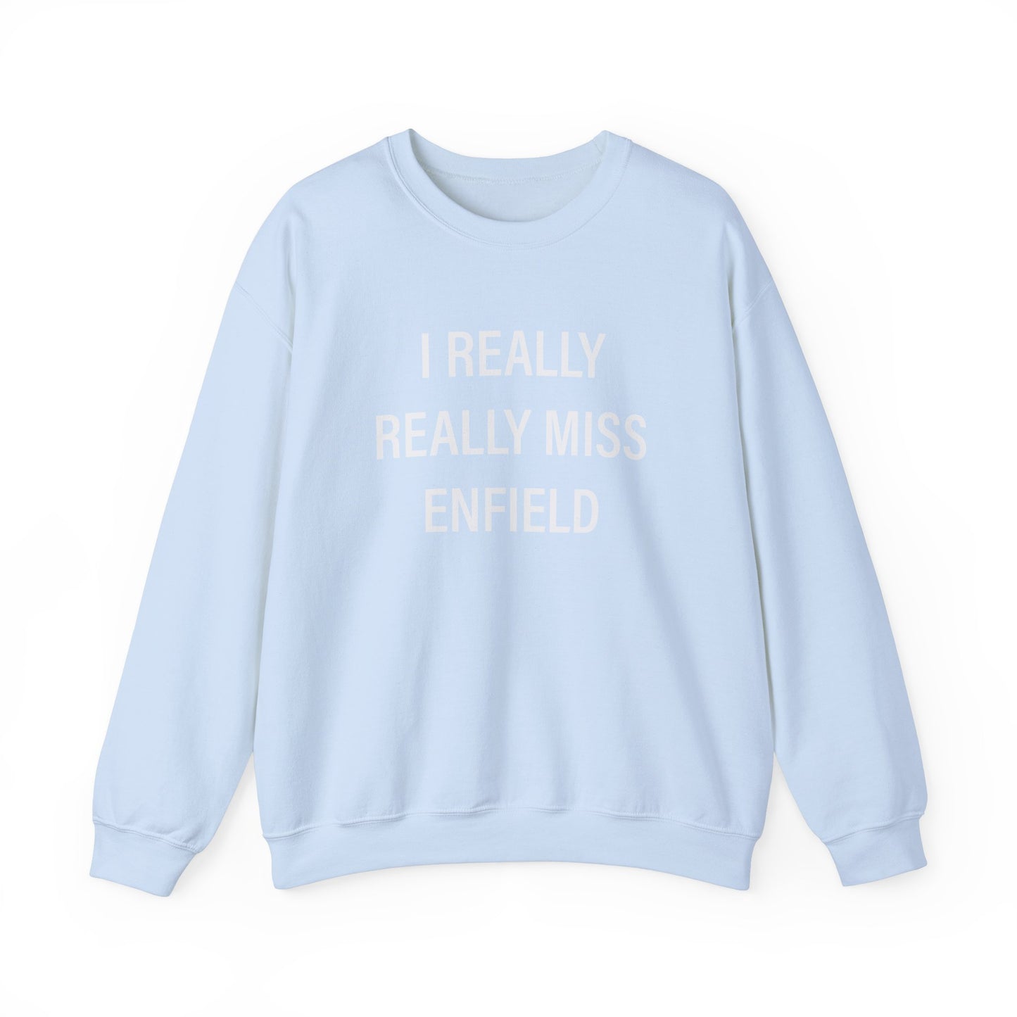 I Really Really Miss Enfield Unisex Heavy Blend™ Crewneck Sweatshirt