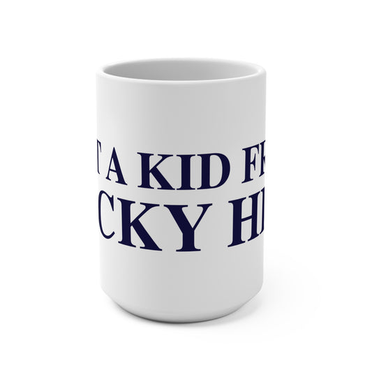 Just a kid from Rocky Hill Mug 15oz