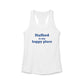 Stafford is My Happy Place Women's Ideal Racerback Tank Top