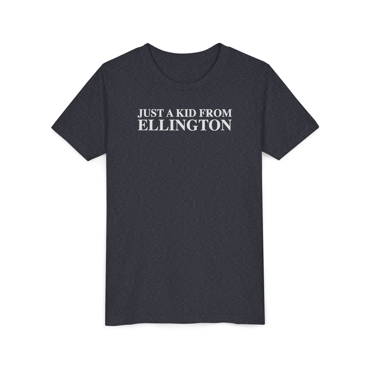 Just a kid from Ellington Youth Short Sleeve T-Shirt