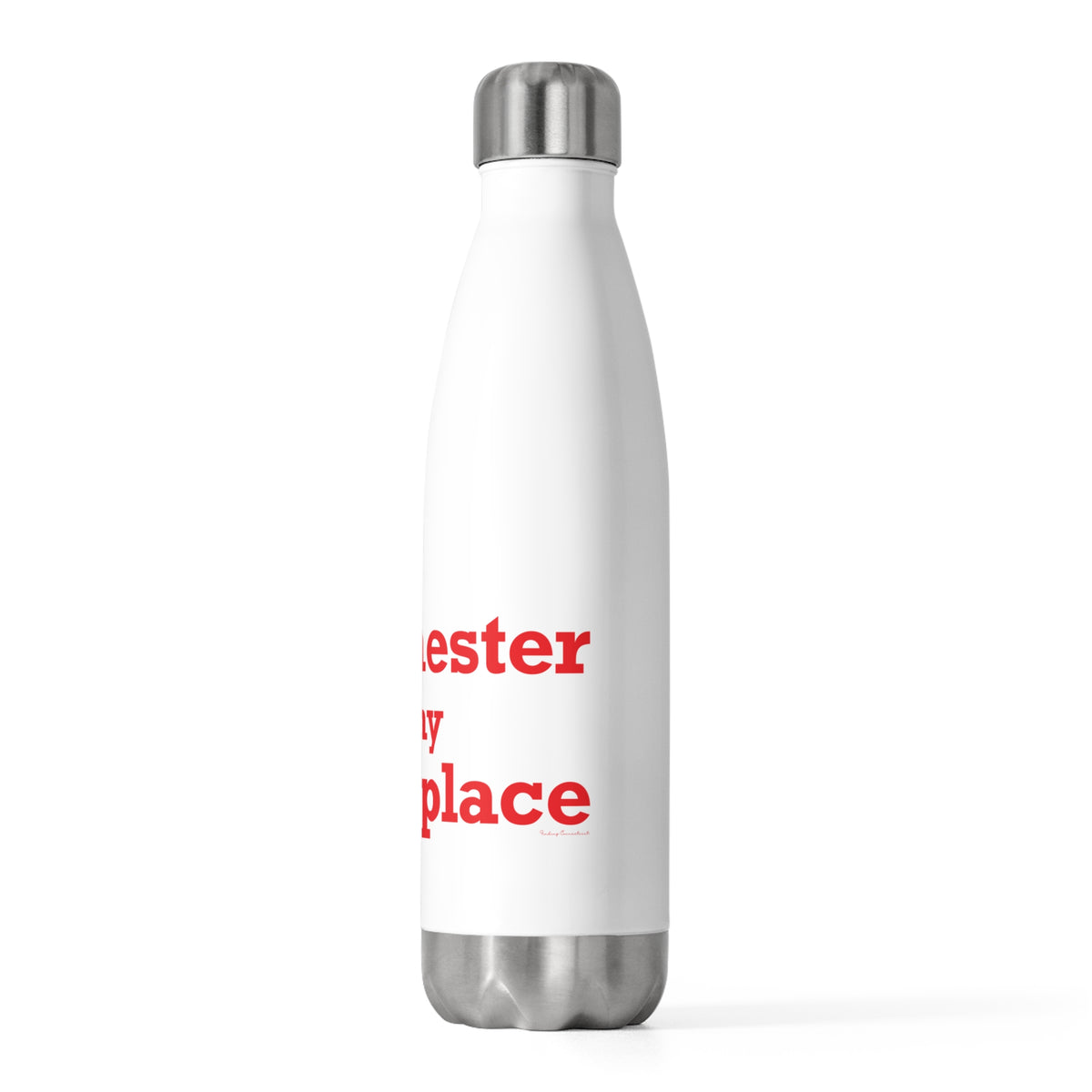 Manchester is My Happy Place  20 oz Insulated Bottle