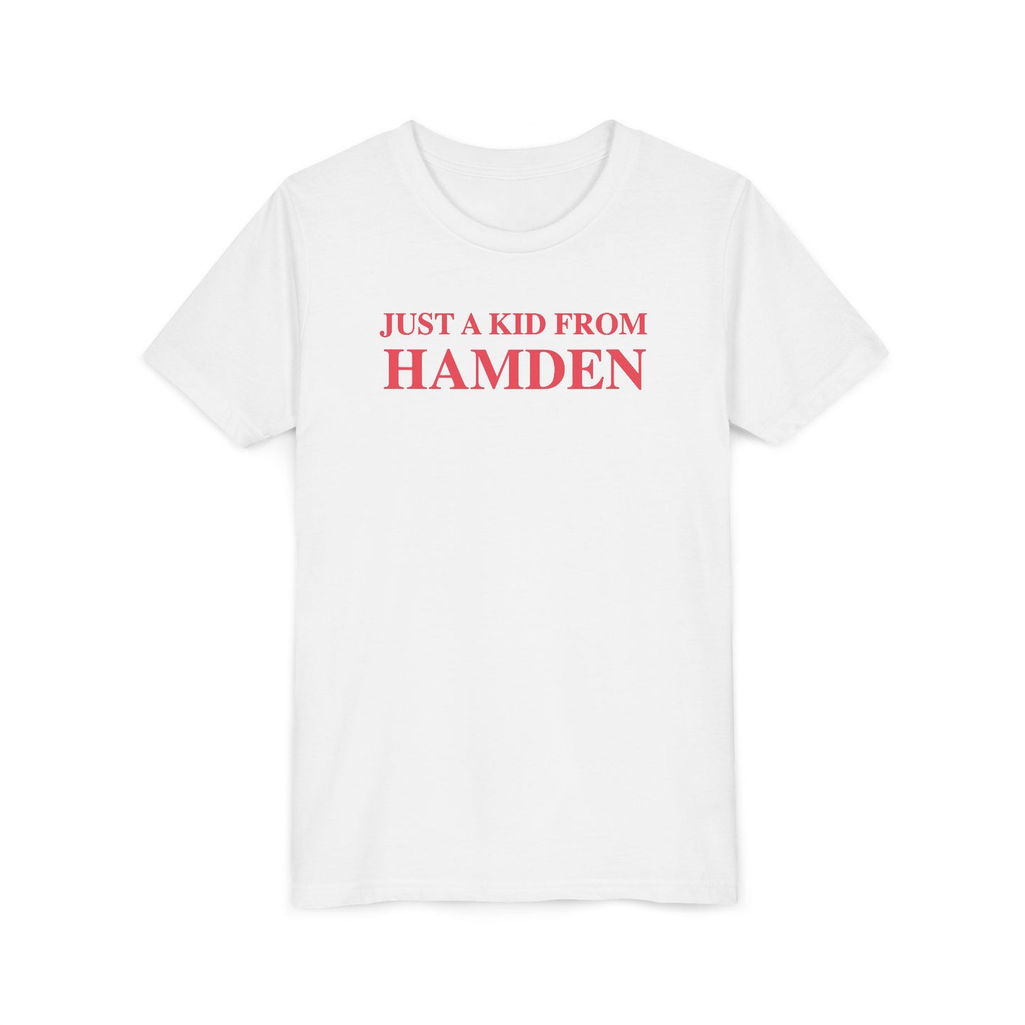 Just a kid from Hamden Youth Short Sleeve T-Shirt