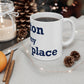 Bolton is My Happy Place Mug 11oz