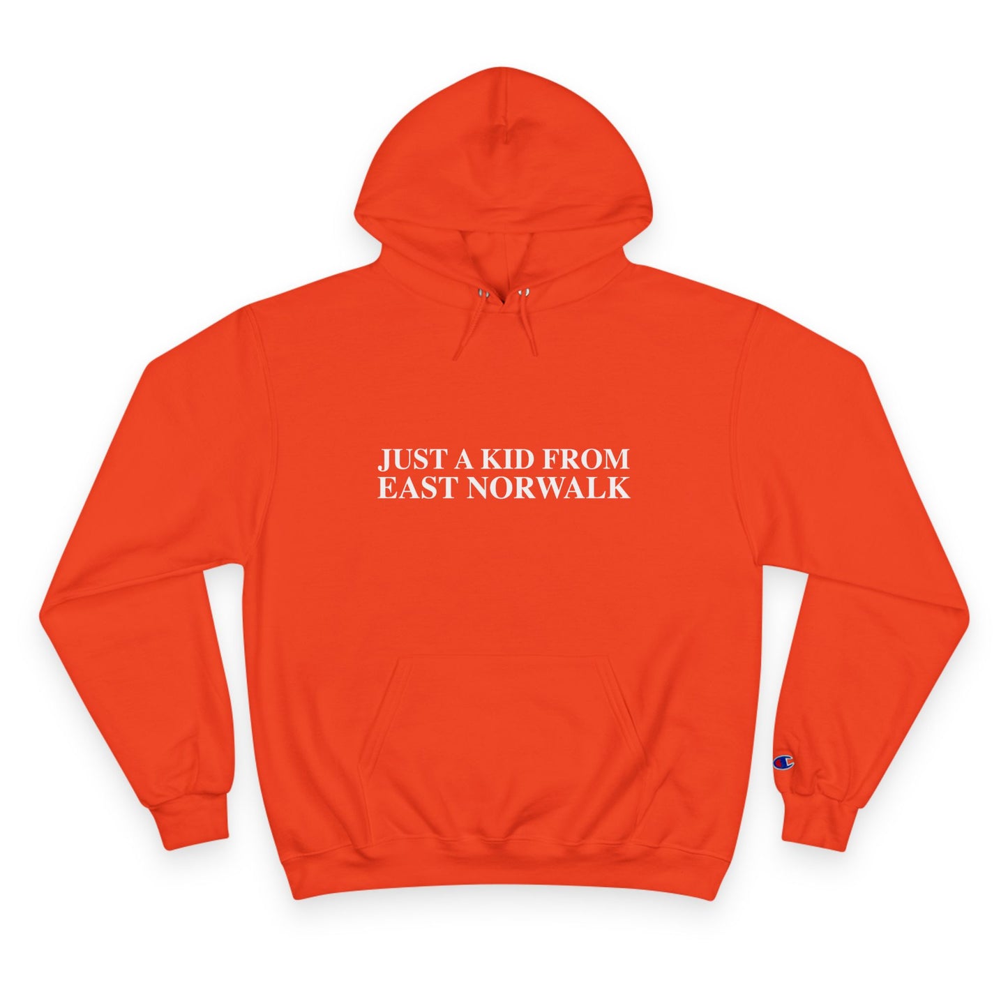 Just a kid from East Norwalk Champion Hoodie