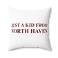 Just a kid from North Haven Polyester Square Pillow