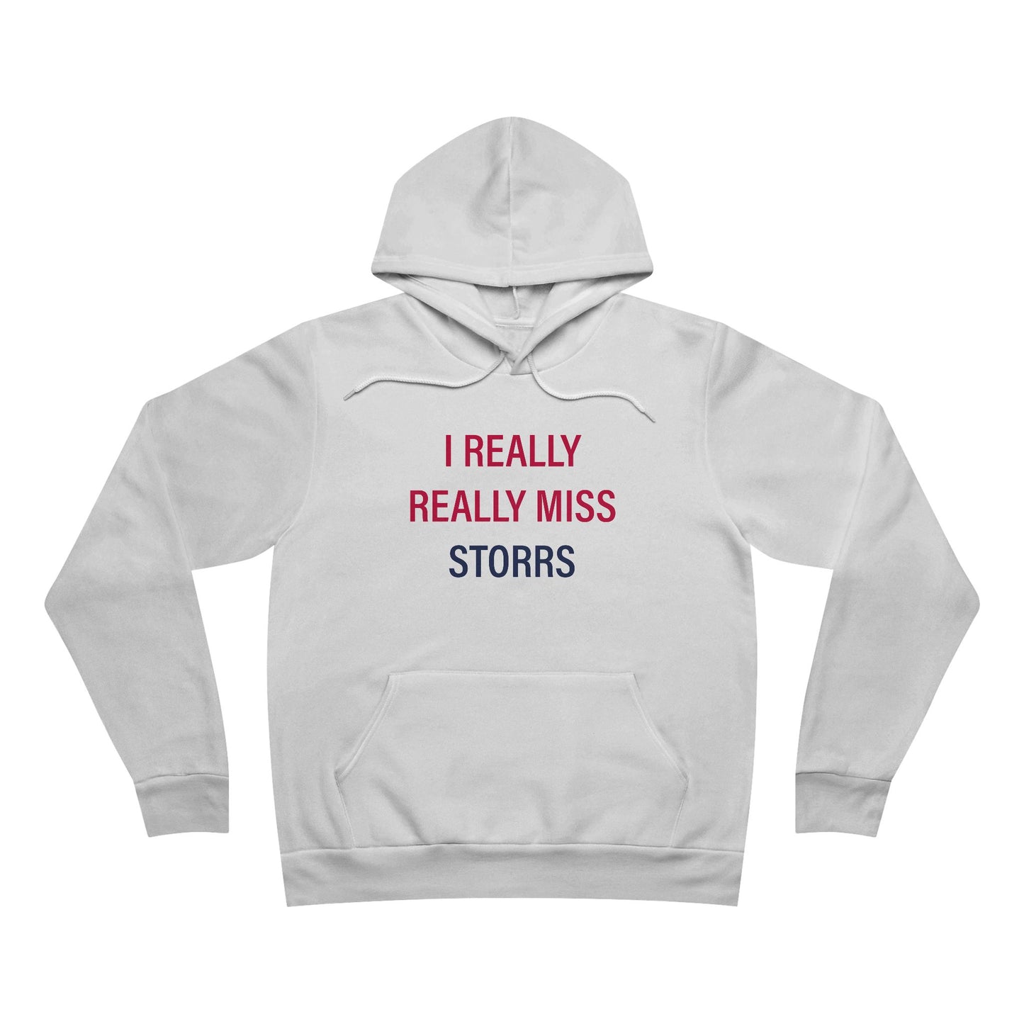 I Really Really Miss Storrs Unisex Sponge Fleece Pullover Hoodie