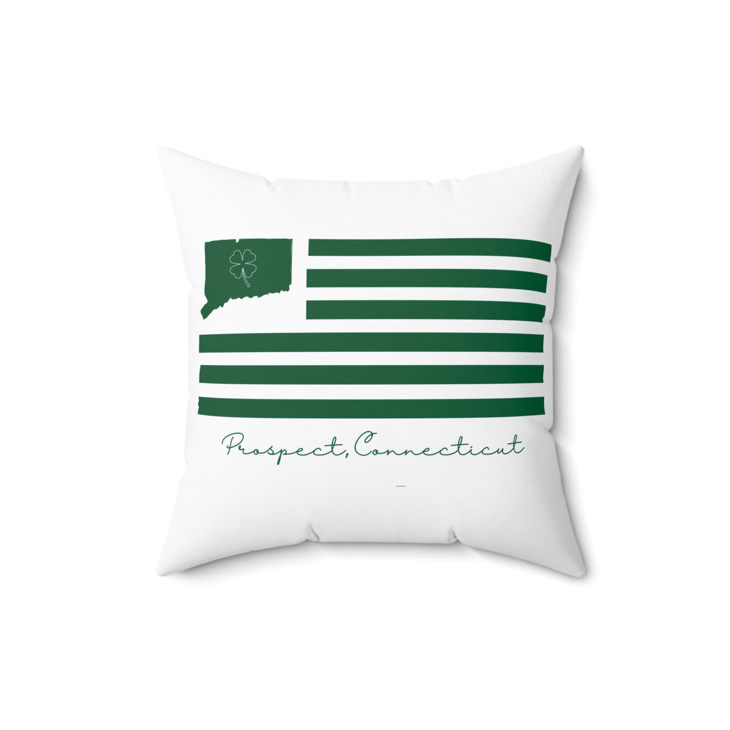 Prospect Connecticut St. Patrick’s Day Flag Spun Polyester Square Pillow